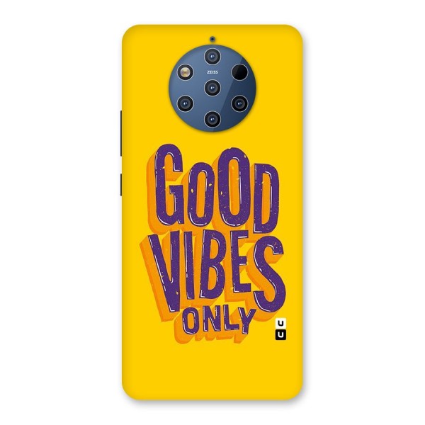 Happy Vibes Only Back Case for Nokia 9 PureView