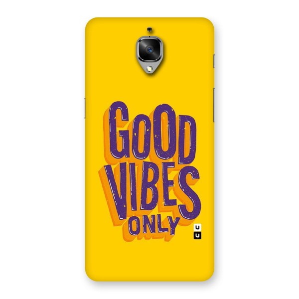Happy Vibes Only Back Case for OnePlus 3