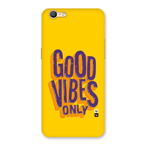 Happy Vibes Only Back Case for Oppo A39