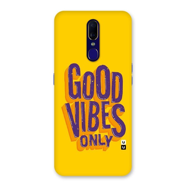 Happy Vibes Only Back Case for Oppo A9