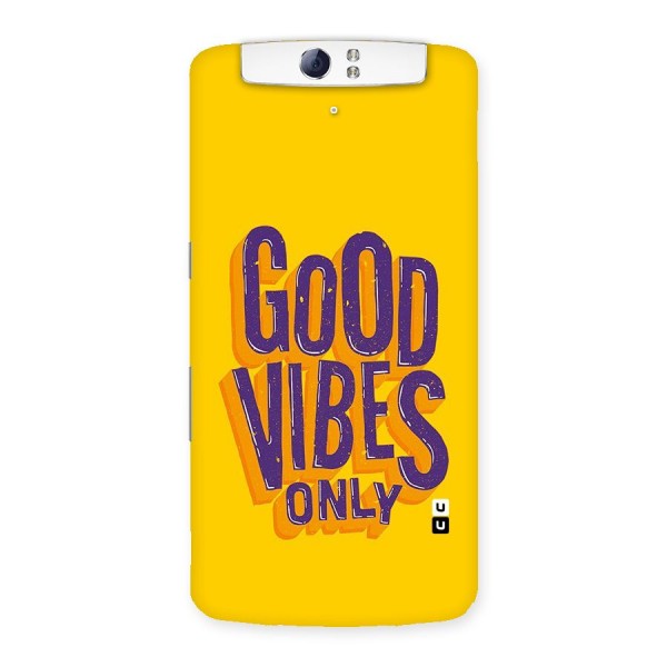 Happy Vibes Only Back Case for Oppo N1