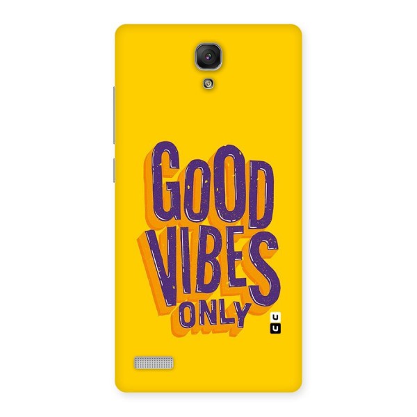 Happy Vibes Only Back Case for Redmi Note Prime