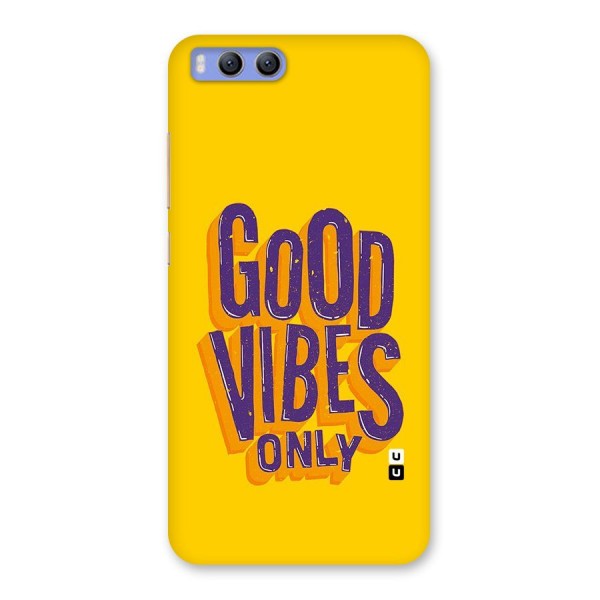 Happy Vibes Only Back Case for Xiaomi Mi 6