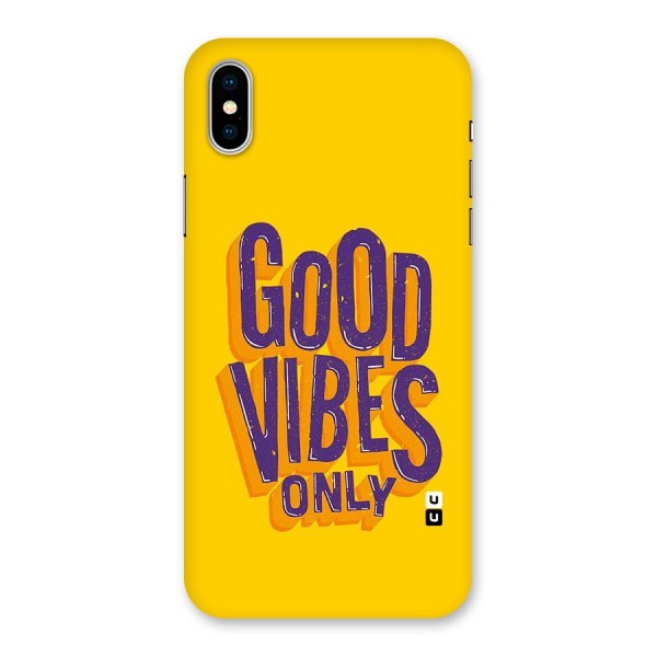 Happy Vibes Only Back Case for iPhone XS