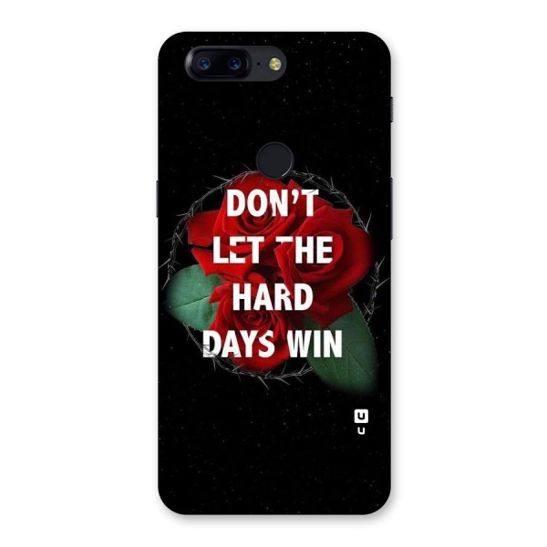 Hard Days No Win Back Case for OnePlus 5T