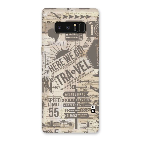 Here We Travel Back Case for Galaxy Note 8