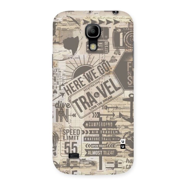 Here We Travel Back Case for Galaxy S4 Mini