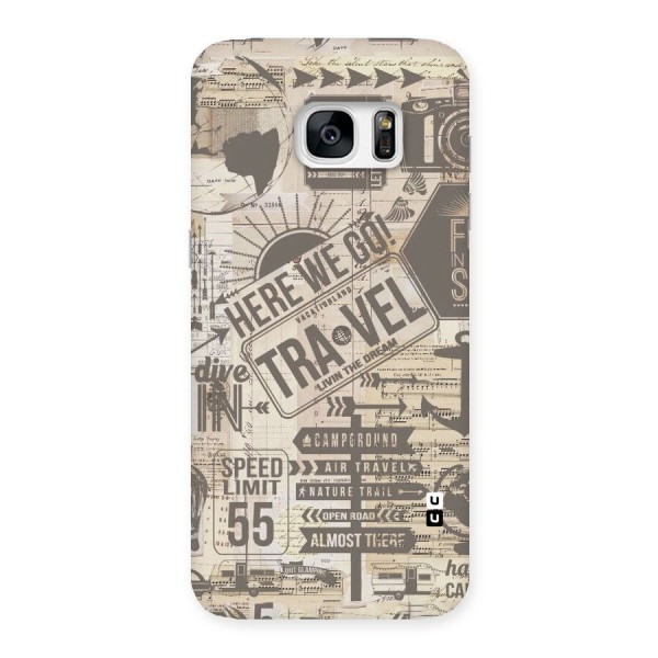 Here We Travel Back Case for Galaxy S7 Edge