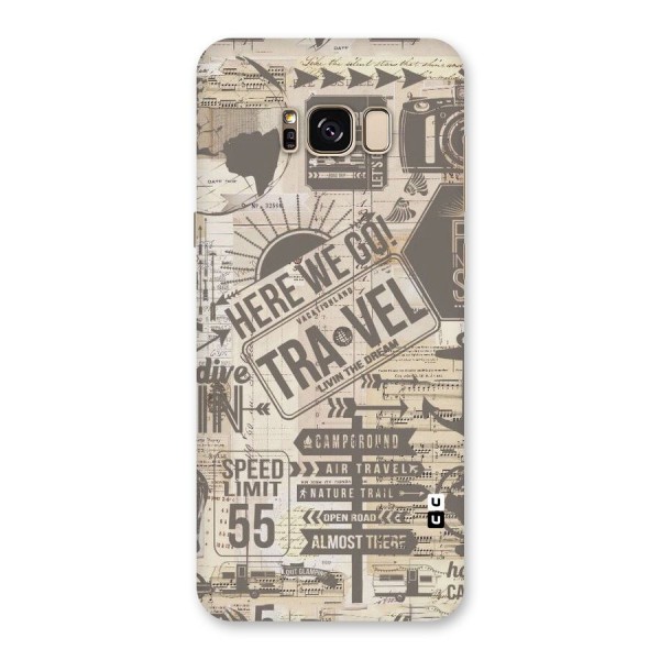 Here We Travel Back Case for Galaxy S8 Plus