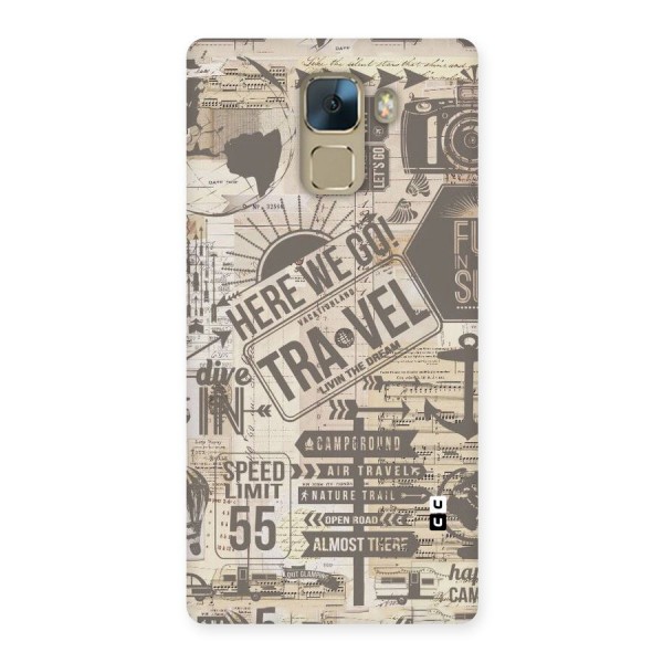 Here We Travel Back Case for Huawei Honor 7