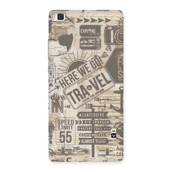 Here We Travel Back Case for Huawei P8