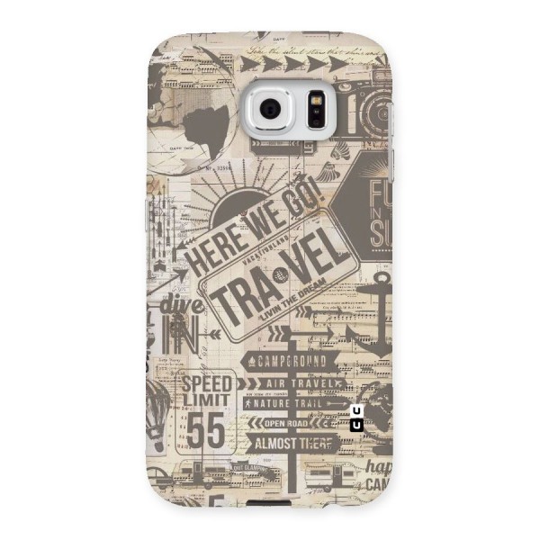 Here We Travel Back Case for Samsung Galaxy S6