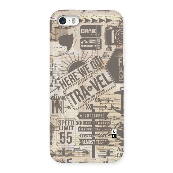 Here We Travel Back Case for iPhone 5 5S