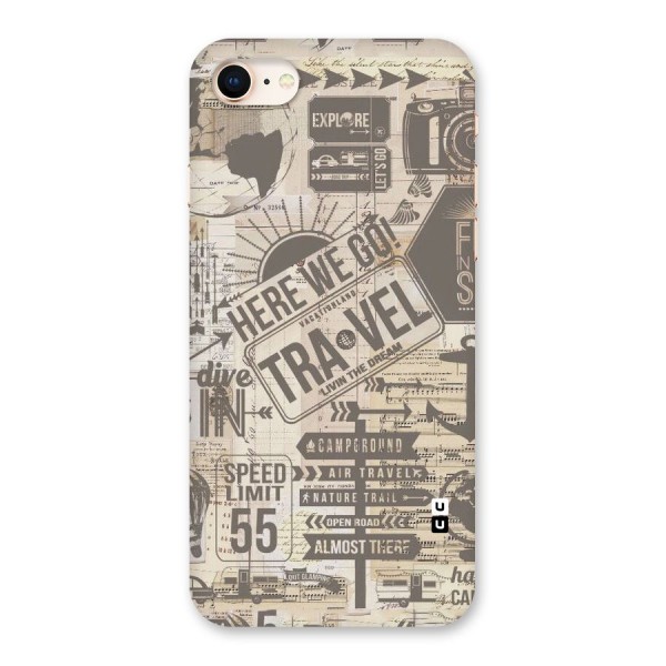 Here We Travel Back Case for iPhone 8
