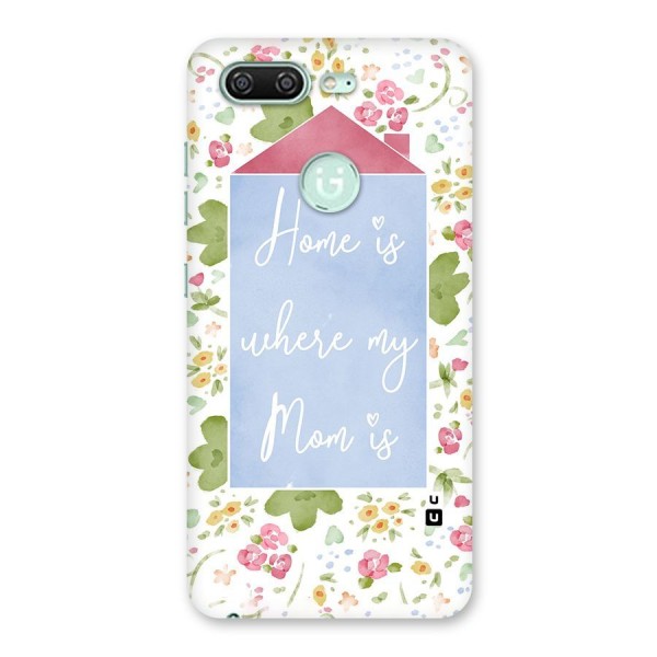 Home is Where Mom is Back Case for Gionee S10