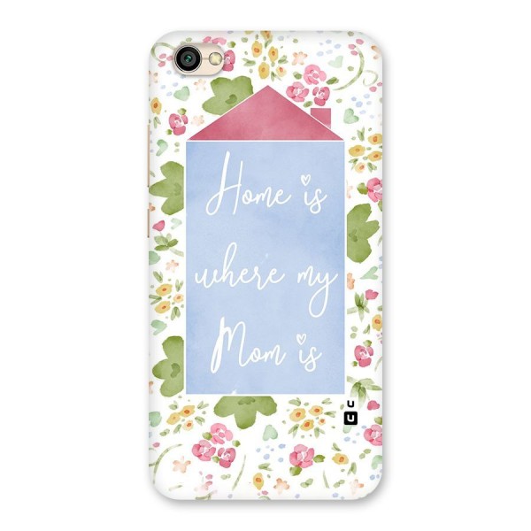 Home is Where Mom is Back Case for Redmi Y1 Lite
