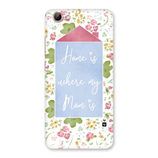 Home is Where Mom is Back Case for Vivo Y71