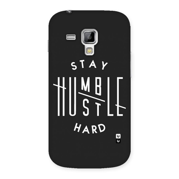 Hustle Hard Back Case for Galaxy S Duos