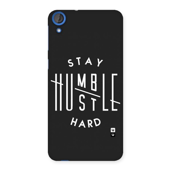 Hustle Hard Back Case for HTC Desire 820s