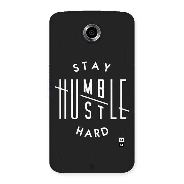 Hustle Hard Back Case for Nexsus 6