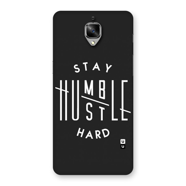 Hustle Hard Back Case for OnePlus 3T