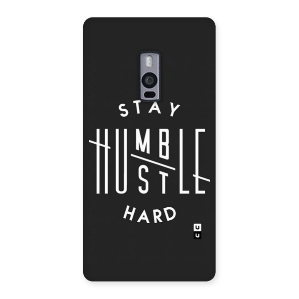Hustle Hard Back Case for OnePlus Two