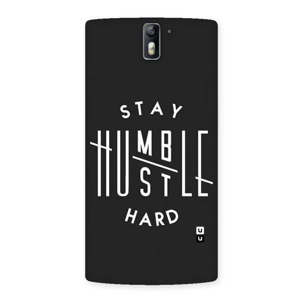 Hustle Hard Back Case for One Plus One