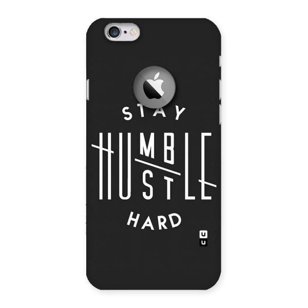Hustle Hard Back Case for iPhone 6 Logo Cut