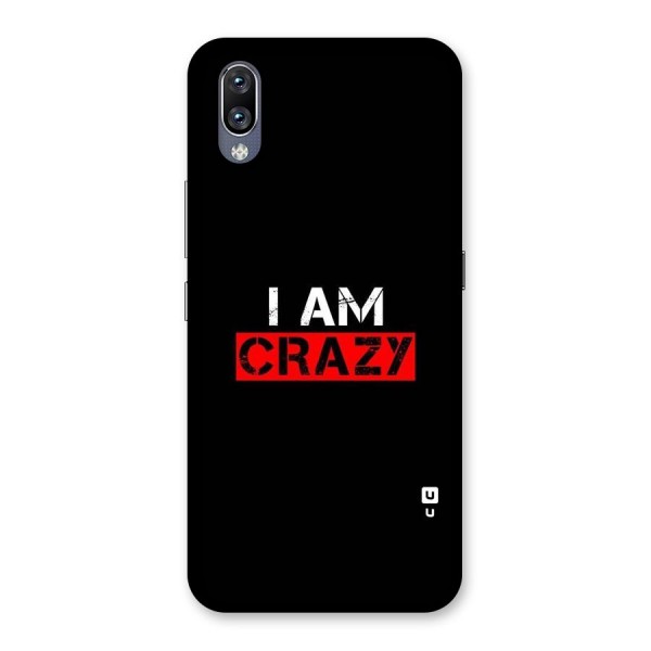 I am Crazy Back Case for Vivo NEX