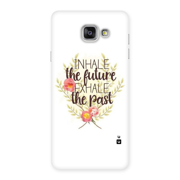 Inhale Future Back Case for Galaxy A7 2016