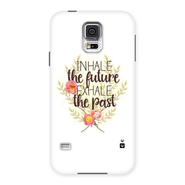 Inhale Future Back Case for Samsung Galaxy S5