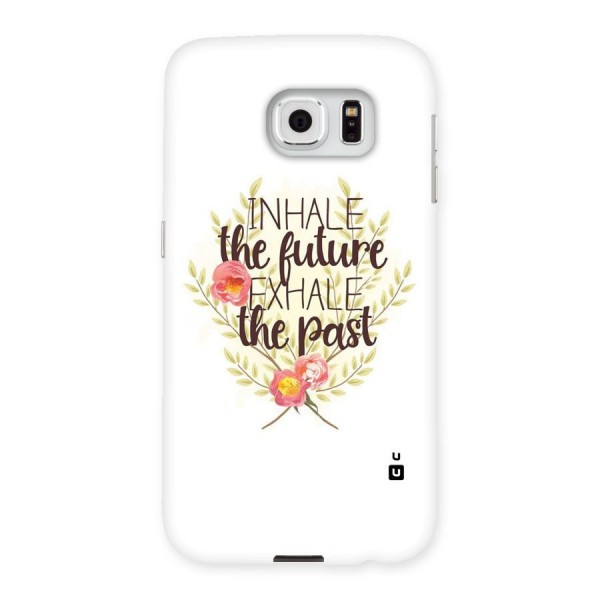 Inhale Future Back Case for Samsung Galaxy S6