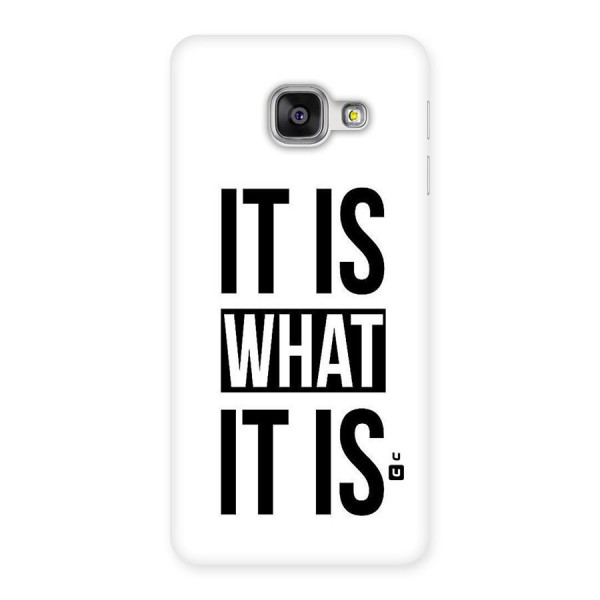 Itis What Itis Back Case for Galaxy A3 2016