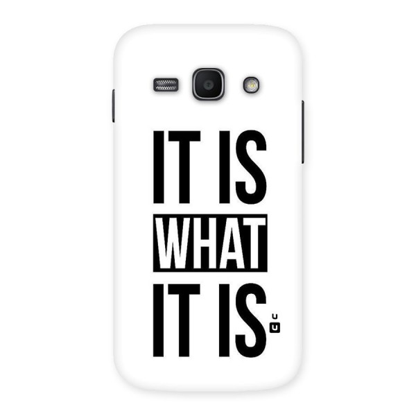 Itis What Itis Back Case for Galaxy Ace 3