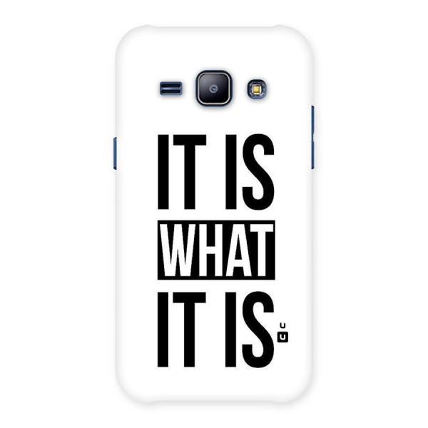 Itis What Itis Back Case for Galaxy J1