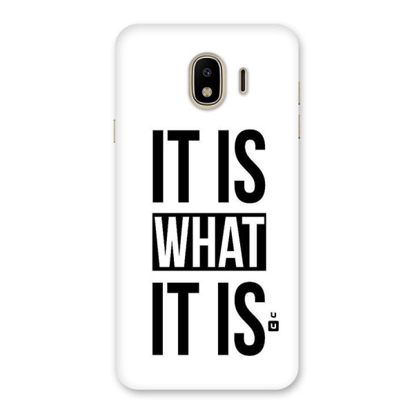 Itis What Itis Back Case for Galaxy J4