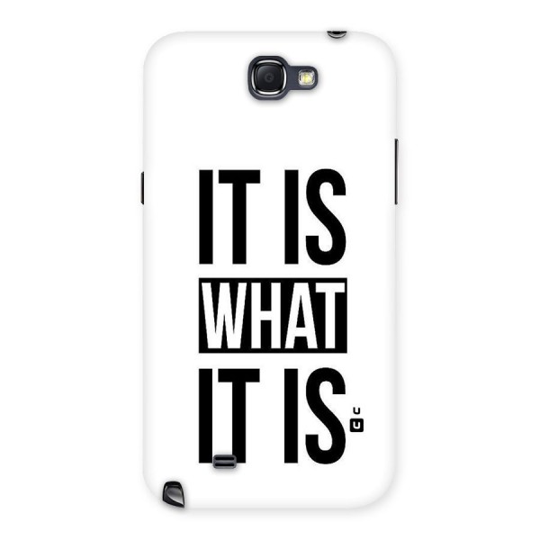 Itis What Itis Back Case for Galaxy Note 2