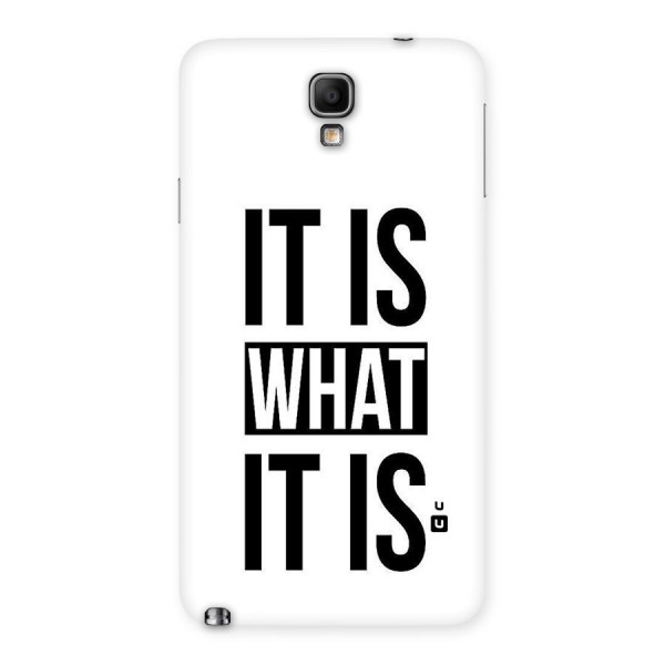 Itis What Itis Back Case for Galaxy Note 3 Neo
