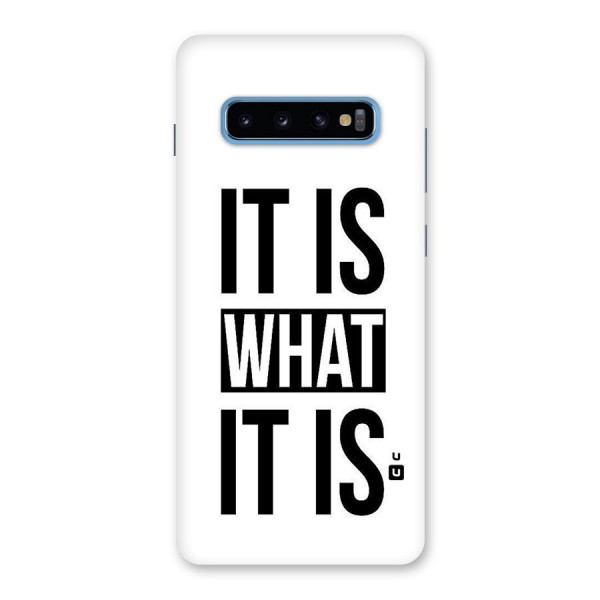 Itis What Itis Back Case for Galaxy S10 Plus