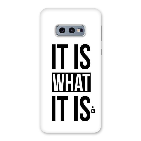 Itis What Itis Back Case for Galaxy S10e