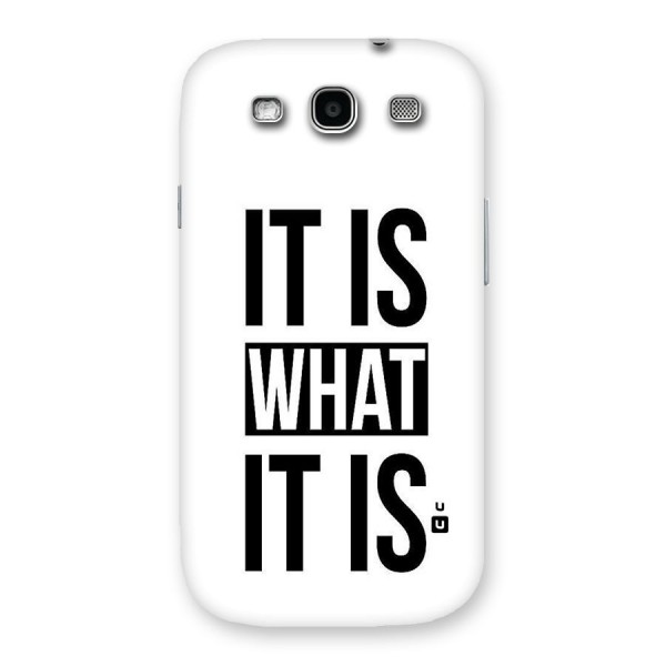 Itis What Itis Back Case for Galaxy S3