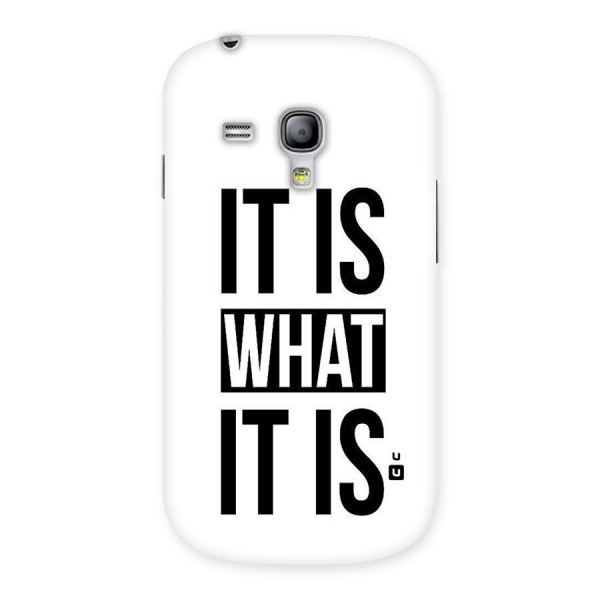 Itis What Itis Back Case for Galaxy S3 Mini