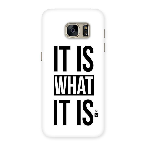 Itis What Itis Back Case for Galaxy S7