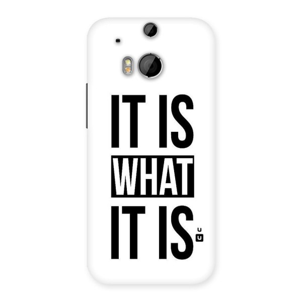 Itis What Itis Back Case for HTC One M8