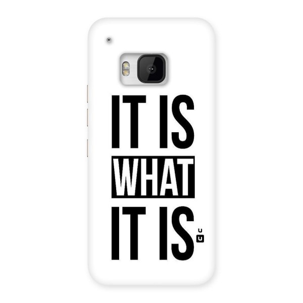 Itis What Itis Back Case for HTC One M9