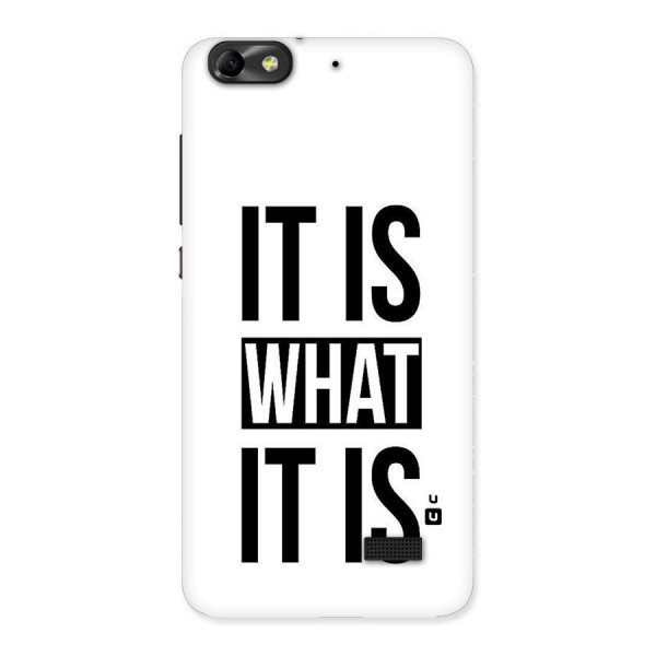 Itis What Itis Back Case for Honor 4C