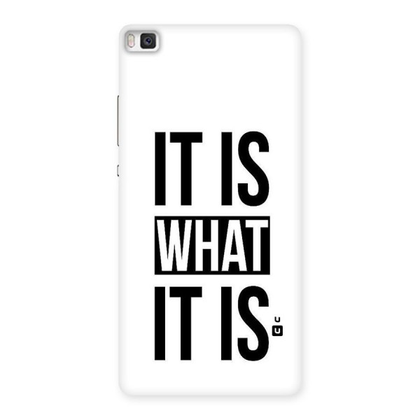 Itis What Itis Back Case for Huawei P8