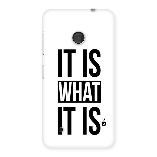 Itis What Itis Back Case for Lumia 530