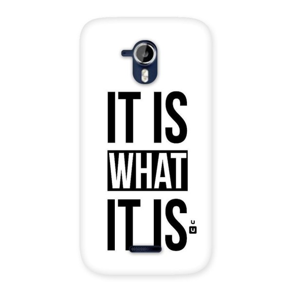 Itis What Itis Back Case for Micromax Canvas Magnus A117