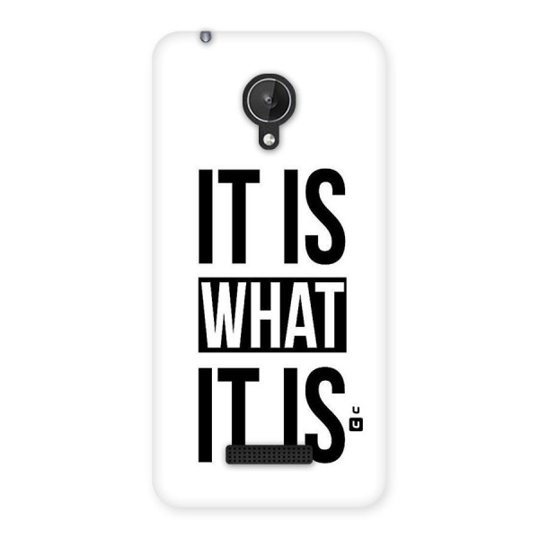 Itis What Itis Back Case for Micromax Canvas Spark Q380